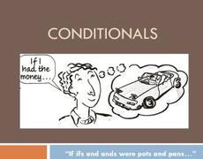 Презентация: Conditionals